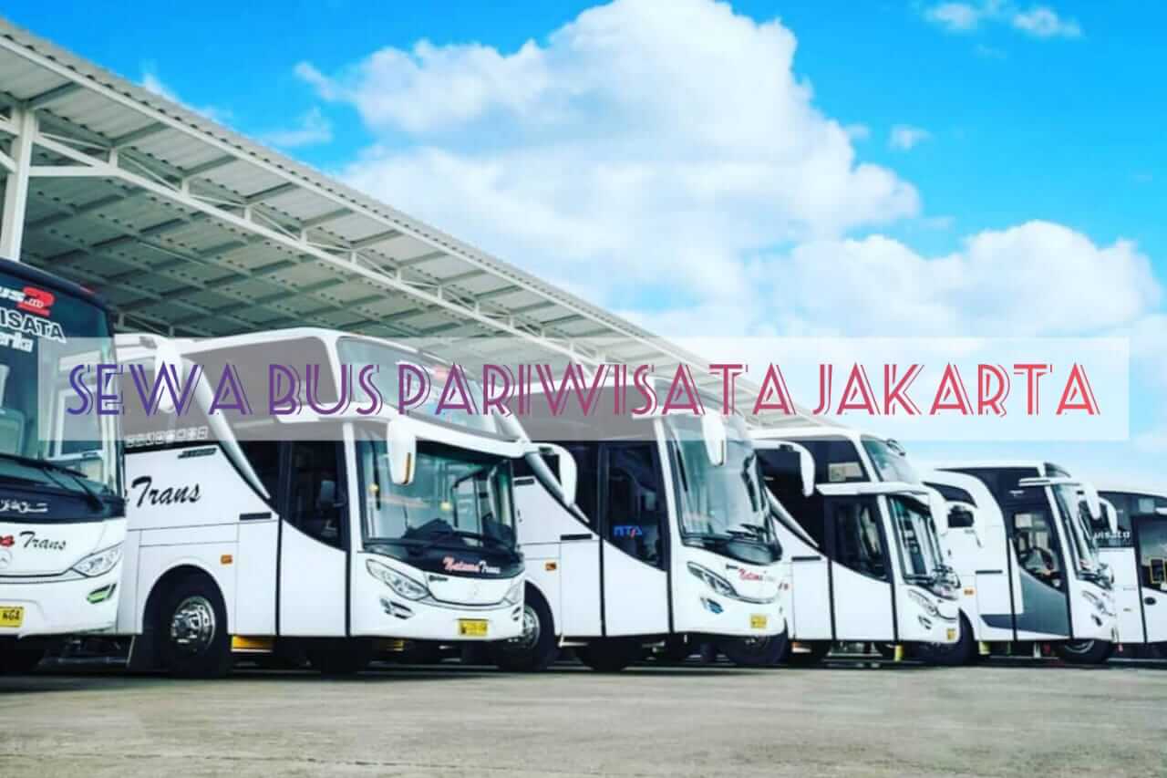 Jelajah Nusantara: Petualangan Tak Terlupakan dengan Bus Pariwisata Jakarta